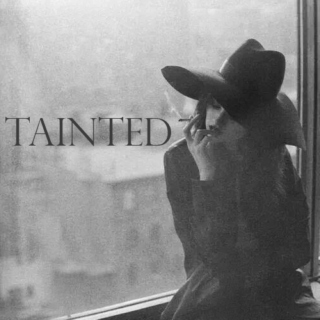Tainted 