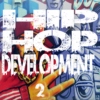 Underground Hip Hop Development 2