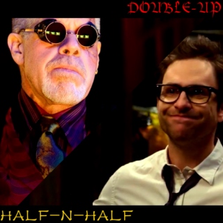 Double-up & Half-n-Half