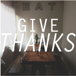 give thanks.