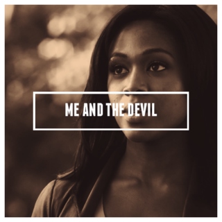 me & the devil