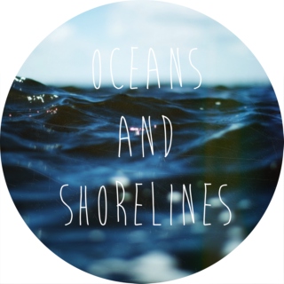 oceans and shorelines 