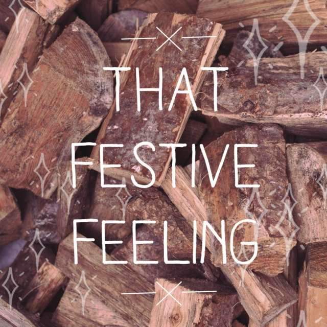 That Festive Feeling