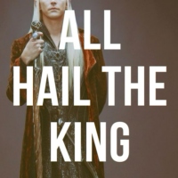 All Hail the King