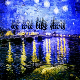 We Are Like Stars