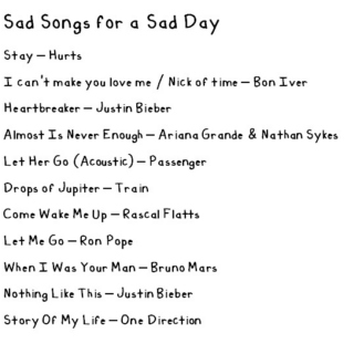 Sad Songs for a Sad Day