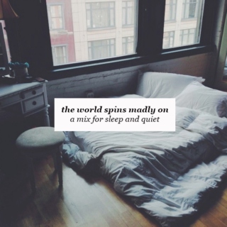 the world spins madly on