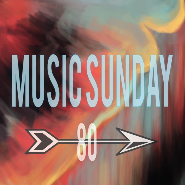 Music Sunday 80