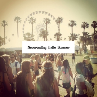 neverending indie summer