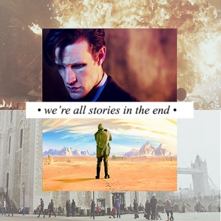we're all stories in the end