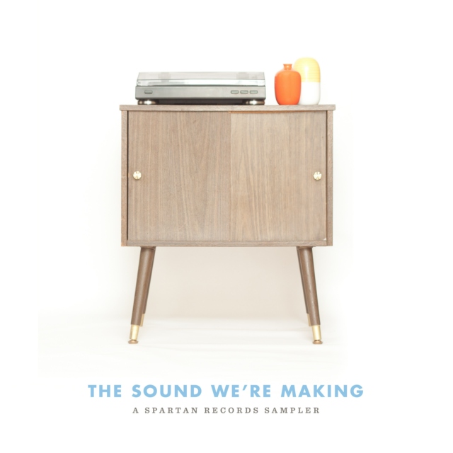 The Sound We're Making - A Spartan Records Sampler