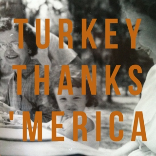 turkey, thanks, 'merica