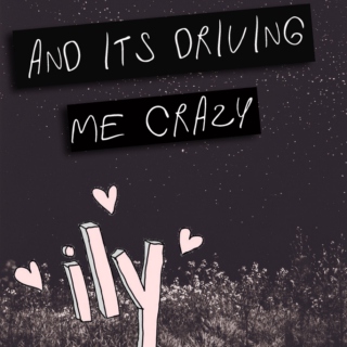 and it's driving me crazy