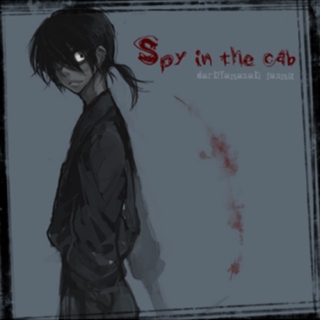 Spy in the Cab