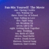 Fan-Mix Yourself: The Movie