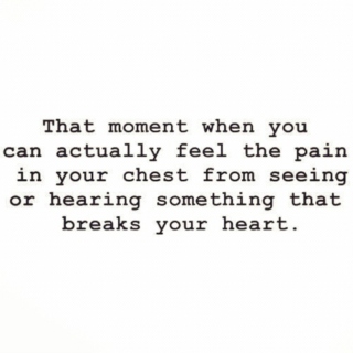 heartbreak. 