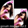gcrush mixtape Vol. 2