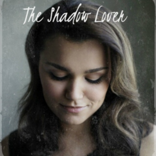 The Shadow Lover