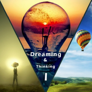 [Dreaming & Thinking] Mix I