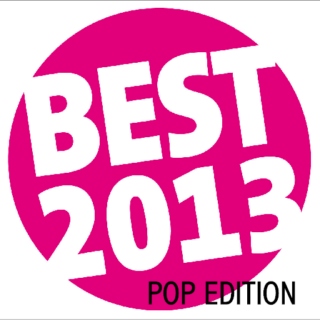 best of 2013: pop