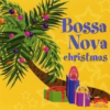 Bossa Nova Christmas