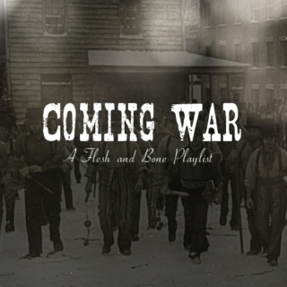 Coming War
