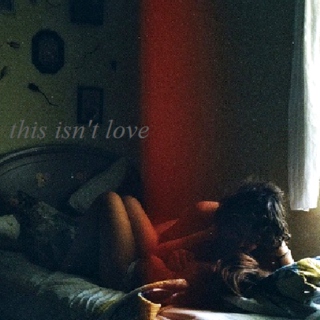 this isn't love