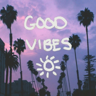 ☼ Good Vibes ☼