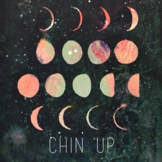 chin up