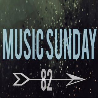 Music Sunday 82