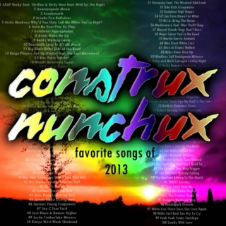 construXnunchuX.com Favorite Songs of 2013