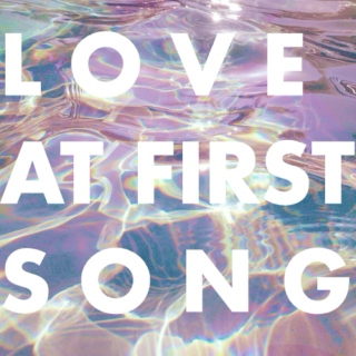 love at first song