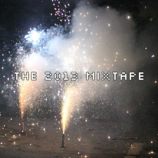 the 2013 mixtape