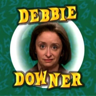 Songs for Debbie Downer 