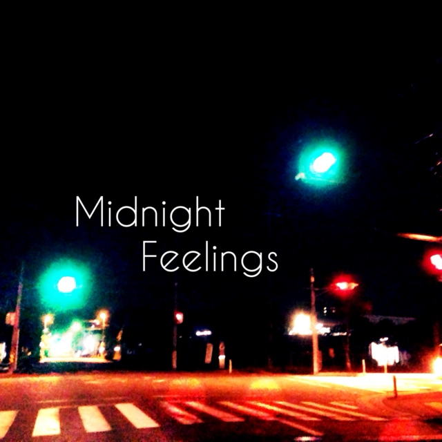 Midnight Feelings 