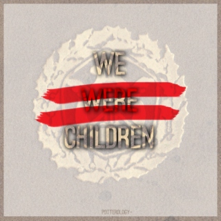 we were children - a thg au