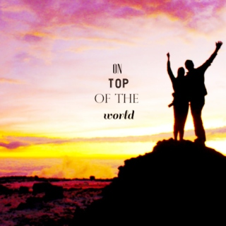 on top of the world