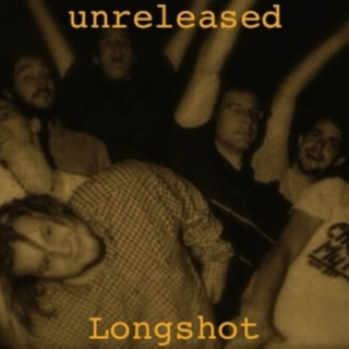 Longshot - unreleased
