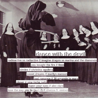 Dance with the devil