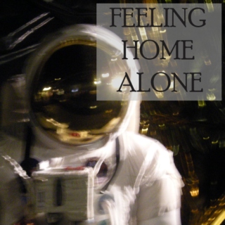 Feeling Home Alone
