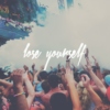lose yourself