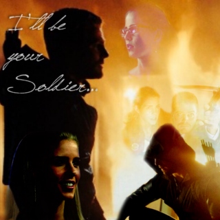 I'll be your soldier...