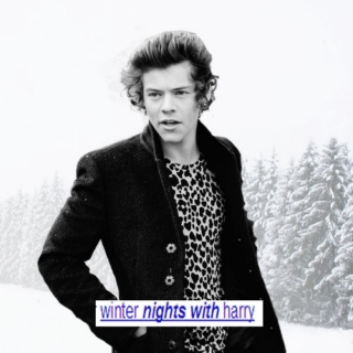Winter nights with Harry