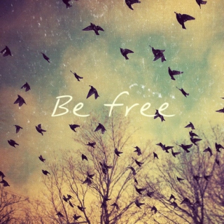 Just Be Free 