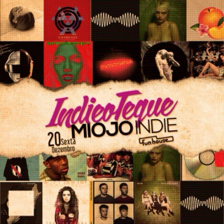 Miojo Indie Mixtape FUN #13