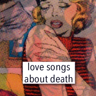 love songs about death