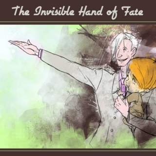The Invisible Hand of Fate