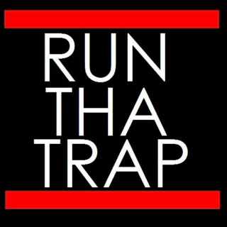 run tha trap