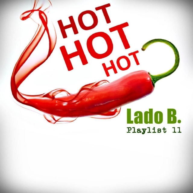 Lado B. Playlist 11 - HOT HOT HOT