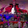 Seizure of Power - An SHSL Despair Fanmix